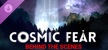 Cosmic Fear - Behind the Scenes