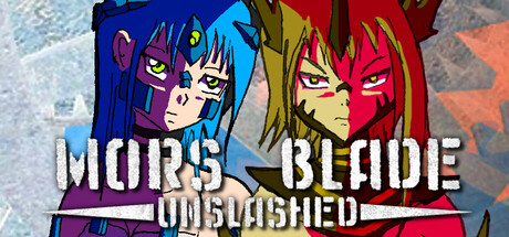 Mors Blade - UNSLASHED