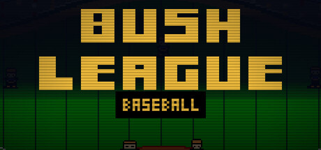 Bush League Baseball — Steam header