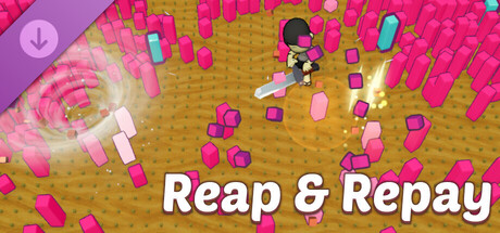 Reap & Repay - Supporter Pack