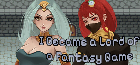 I Became a Lord of a Fantasy Game