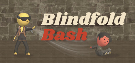 Blindfold Bash