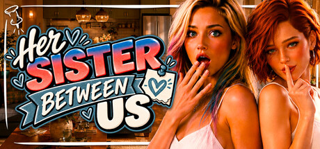 Her Sister Between Us π¦π³ β Steam header