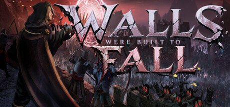Walls Were Built to Fall — Steam header