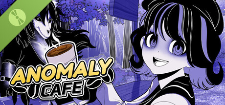 Anomaly Cafe Demo