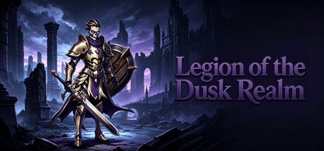 Legion of the Dusk Realm — Steam header