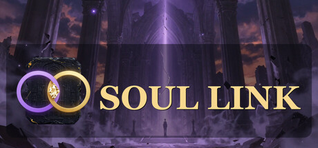 Soul Link - End and Rebirth