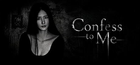 Confess To Me