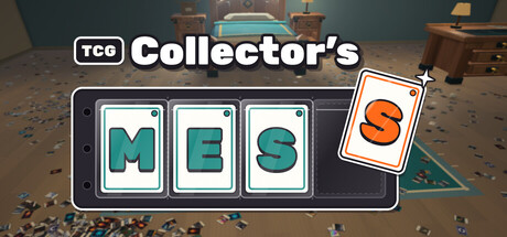 TCG: Collector’s Mess — Steam header