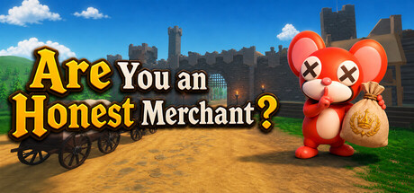 Are You an Honest Merchant? — Steam header