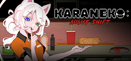 KARANEKO: Night Shift