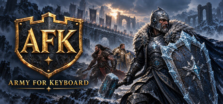 AFK - Army For Keyboard