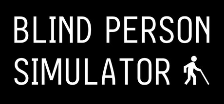 Blind Person Simulator