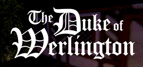 The Duke of Werlington
