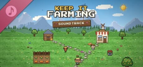 Keep It Farming Soundtrack