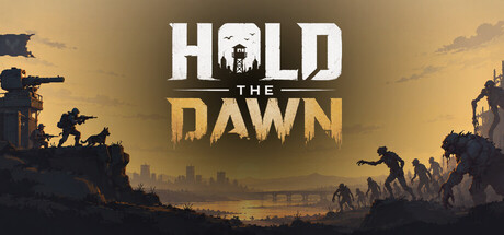 Hold The Dawn — Steam header