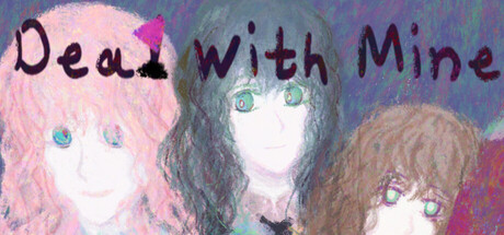 Deal with Mine