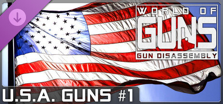 World of Guns: U.S.A. Guns Pack #1