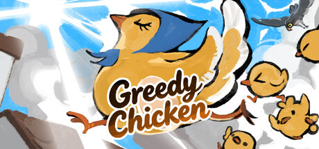 贪吃鸡 (Greedy Chicken) — Steam header