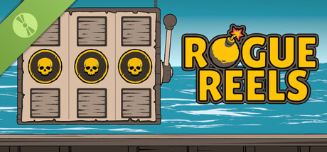 Rogue Reels Demo
