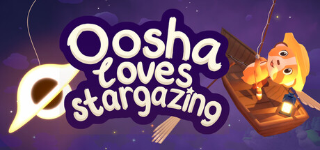 Oosha Loves Stargazing — Steam header
