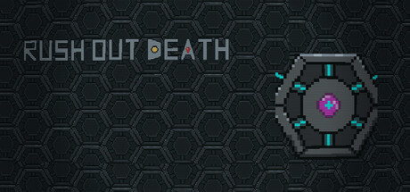Rush Out Death