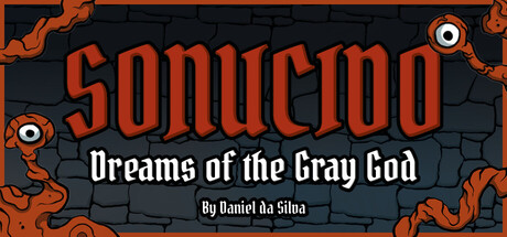 Sonucido: Dreams of the Gray God by Daniel da Silva — Steam header