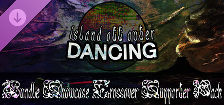 Island Off Outer Dancing - Bundle Showcase Crossover Supporter Pack