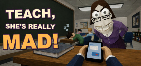 Teach, She's Really Mad! — Steam header