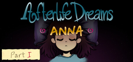 Afterlife Dreams: Anna - Part I — Steam header