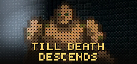 Till Death Descends