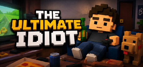 The Ultimate Idiot