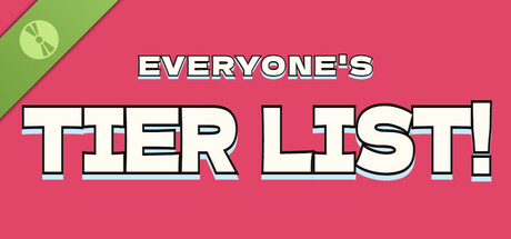 EVERYONE'S TIER LIST! demo