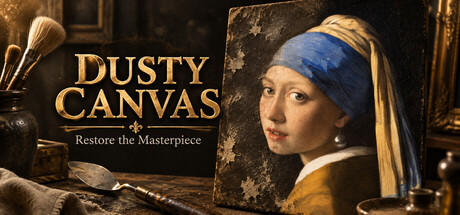 DUSTY CANVAS: Restore the Masterpiece