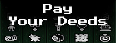 Pay your Deeds Steam art