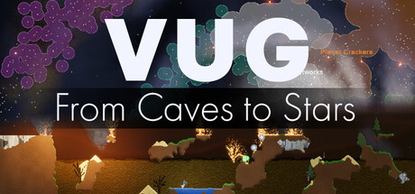 Vug: From Caves to Stars
