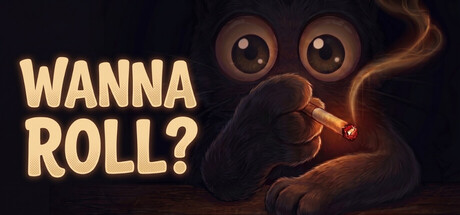 Wanna Roll?