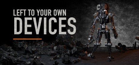 Left to Your Own Devices