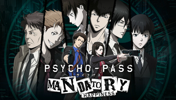 Заощадьте 80%, купуючи PSYCHO-PASS: Mandatory Happiness у Steam