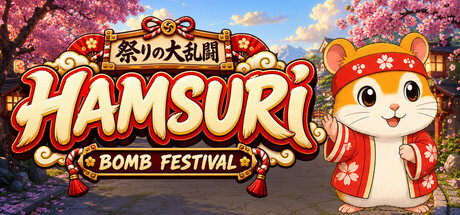 Hamsuri : Bomb Festival — Steam header