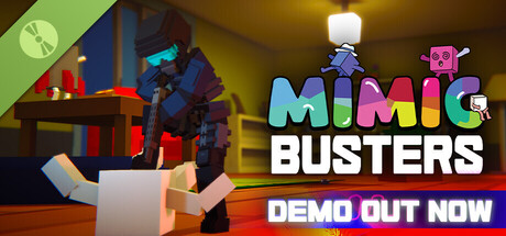 Mimic Busters Demo