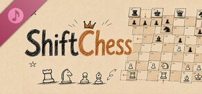 Shift Chess Soundtrack