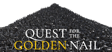 Quest for the Golden Nail
