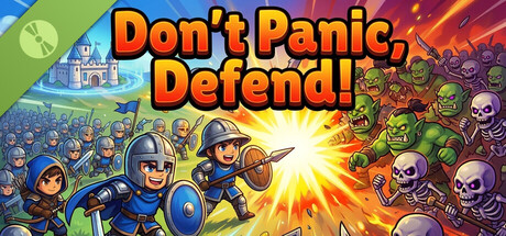 Don't Panic, Defend! Demo