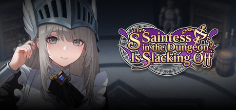 地牢里的圣女不干活 — Steam header