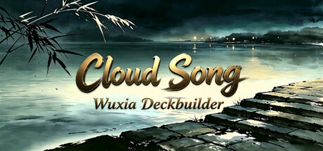 Cloud Song: Wuxia Deckbuilder