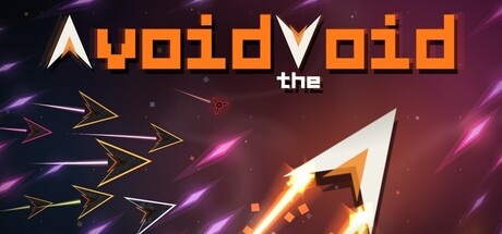 Avoid the Void