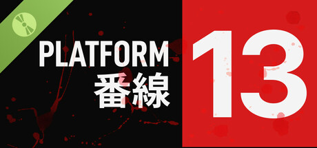 PLATFORM 13 Demo