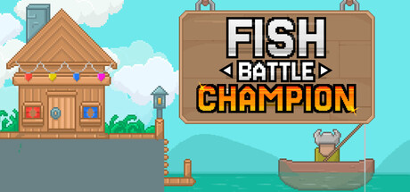 Fish Battle Champion — Steam header