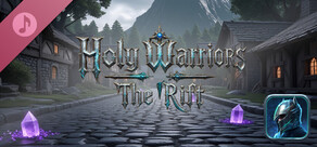 Holy Warriors : The Rift Soundtrack CD 03 - Themes